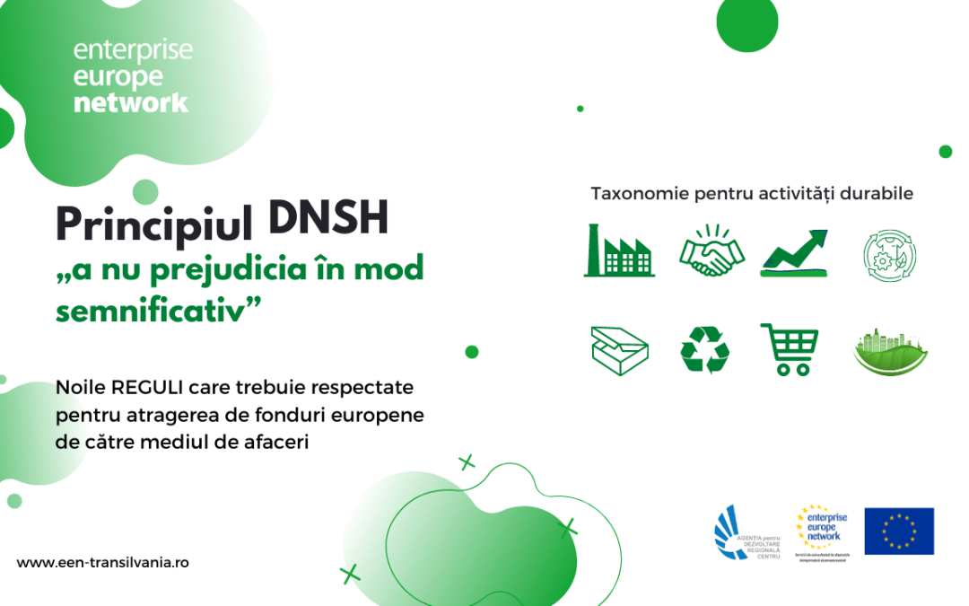 Aplicarea principiului DNSH (a nu prejudicia în mod semnificativ) în contextul mecanismului de redresare și reziliență și a obținerii de fonduri europene