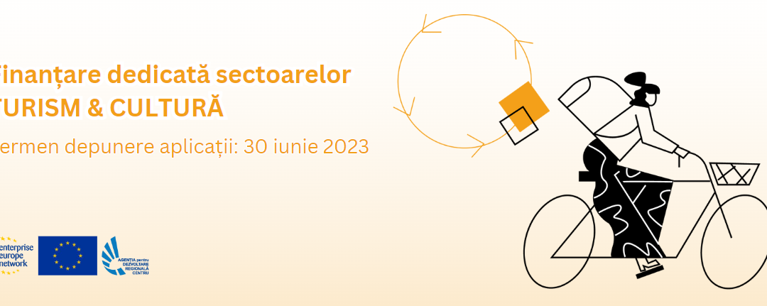 Finanțare dedicată IMM-urilor din sectoarele TURISM & CULTURĂ | Granturi de până la 7200 Euro per proiect. Termen de depunere cereri de finanțare: 30 iunie 2023!