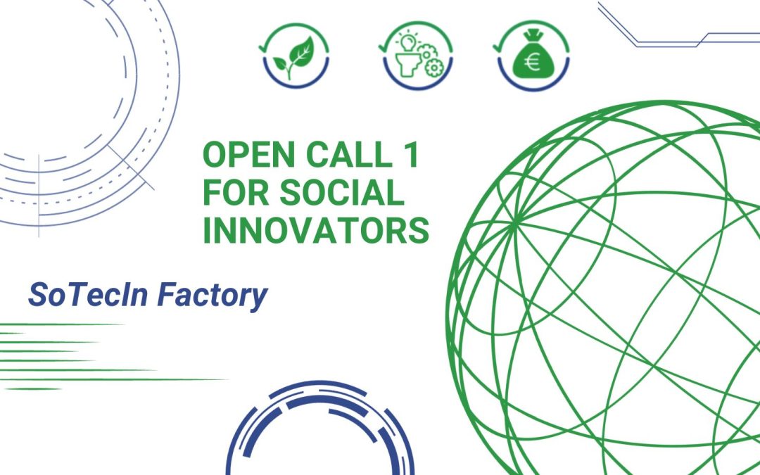 Oportunitate de finanțare- SoTecIN Factory „Open Call 1 for Social Innovators”