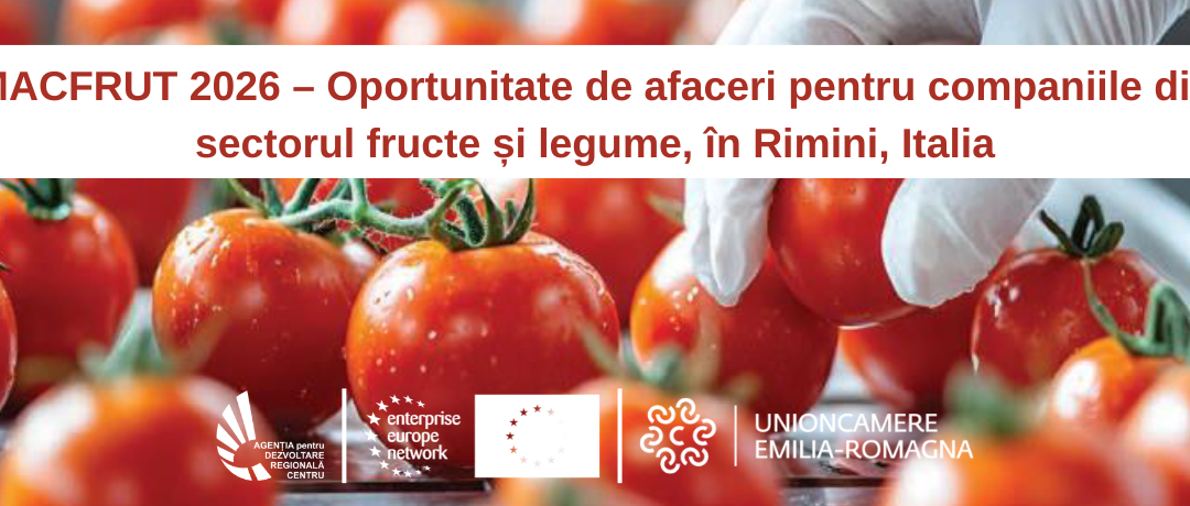 MACFRUT 2026 – Oportunitate de afaceri pentru companiile din sectorul fructe și legume, în Rimini – Italia