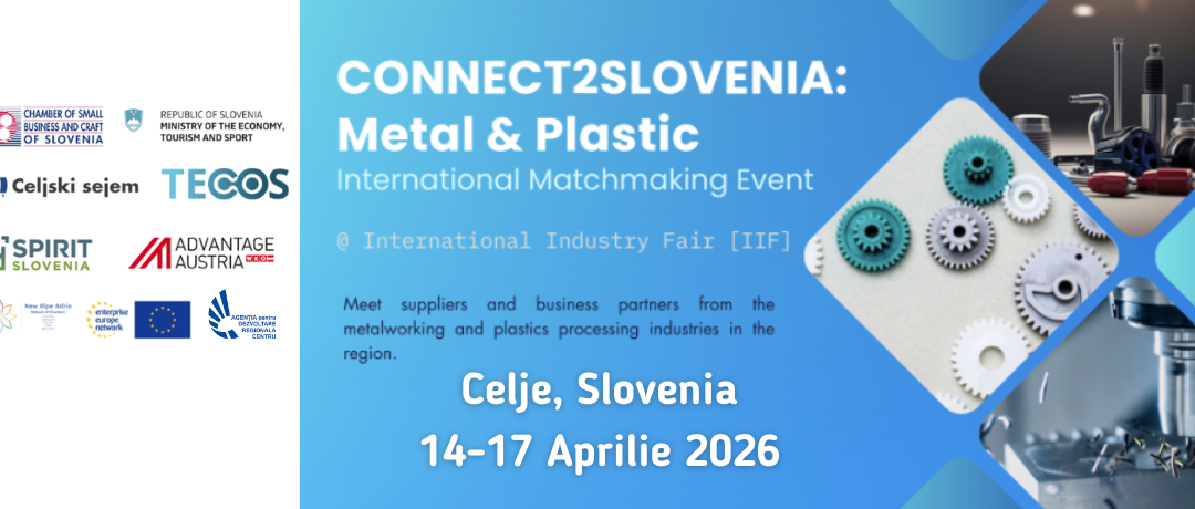 Connect2Slovenia 2026: Metal&Plastic – Eveniment de brokeraj în cadrul Târgului Industrial Internațional din Celje, Slovenia